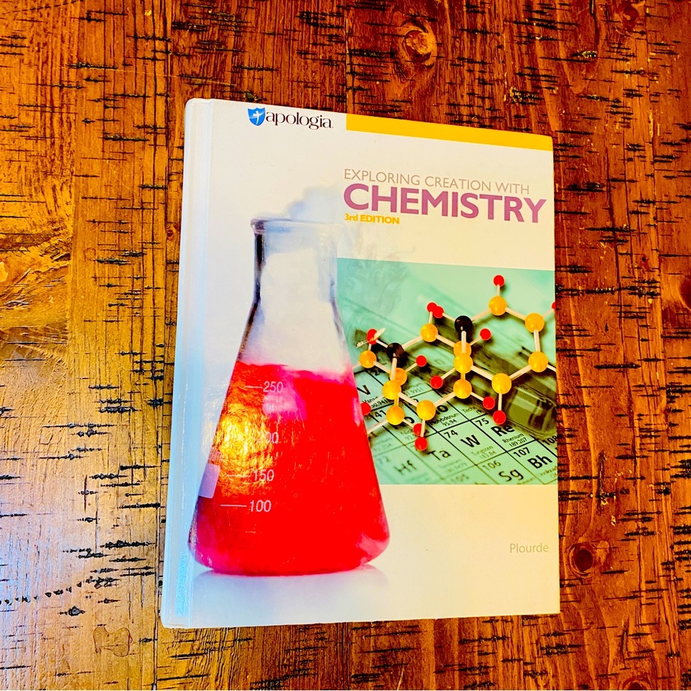 Apologia Exploring Creation with Chemistry Third Edition Textbook